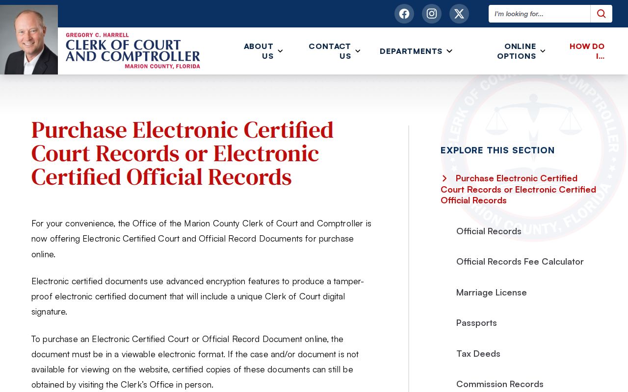 Marion Clerk electronic certified court record instructions